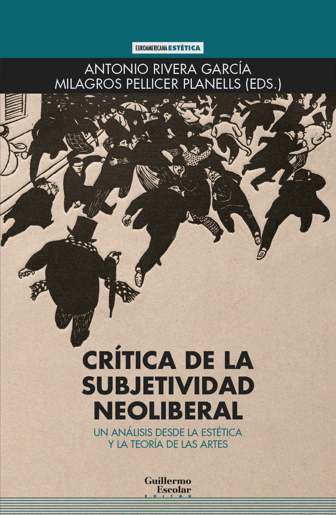CRITICA DE LA SUBJETIVIDAD NEOLIBERAL | portada del libro