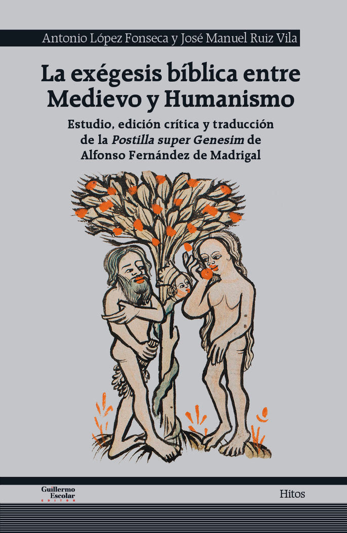 LA EXEEGESIS BIBLICA ENTRE MEDIEVO Y HUMANISMO, de VARIOS | portada del libro