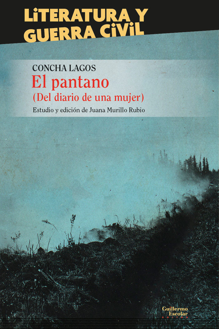 EL PANTANO (DEL DIARIO DE UNA MUJER), de LAGOS, CONCHA | portada del libro