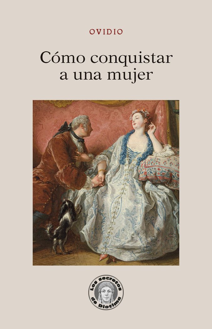 COMO CONQUISTAR A UNA MUJER, de OVIDIO | portada del libro