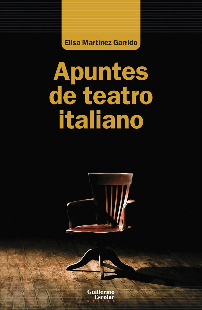 Apuntes de teatro italiano, de MARTINEZ GARRIDO, ELISA | portada del libro