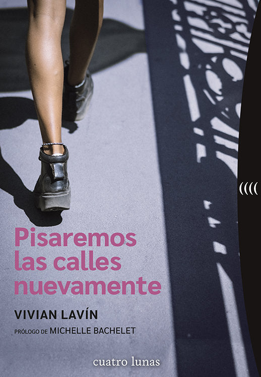 Pisaremos las calles nuevamente, de LAVIN, VIVIAN | portada del libro