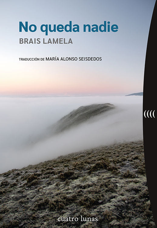 NO QUEDA NADIE, de LAMELA,BRAIS | portada del libro