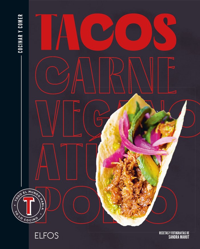 Cocinar y comer. Tacos, de MAHUT, SANDRA | portada del libro
