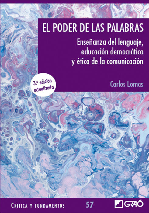 EL PODER DE LAS PALABRAS, de LOMAS GARCIA, CARLOS | portada del libro