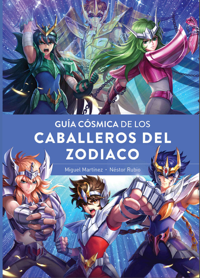 GUIA COSMICA DE LOS CABALLEROS DEL ZODIACO, de MIGUEL MARTINEZ | portada del libro