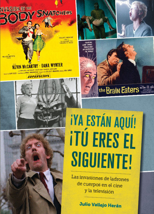 Ya estan aqui tu eres el siguiente invasiones de ladrones, de Julio Vallejo Heran | portada del libro