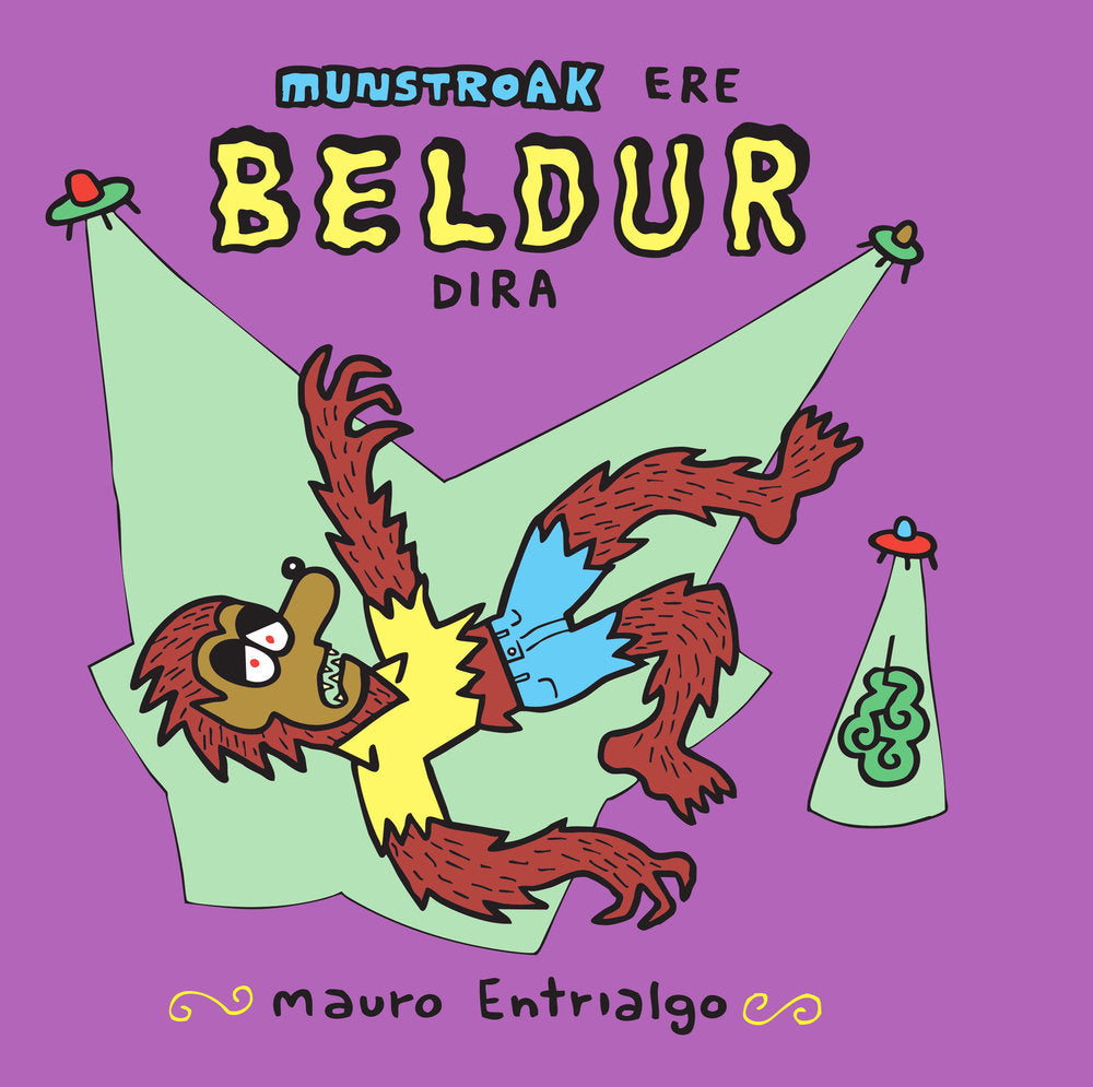 Munstroak ere beldur dira, de Mauro Entrialgo | portada del libro