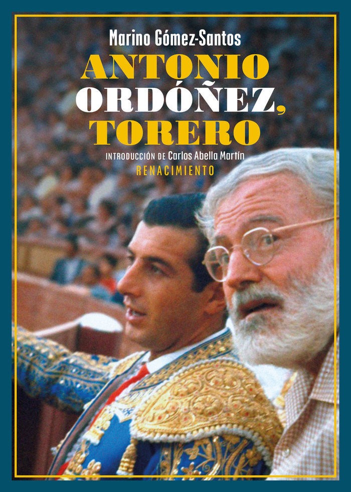 ANTONIO ORDOÑEZ, TORERO, de GOMEZ-SANTOS, MARINO | portada del libro