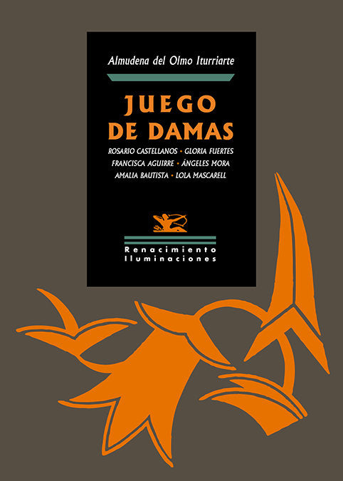 JUEGO DE DAMAS, de OLMO ITURRIARTE, ALMUDENA DEL | portada del libro