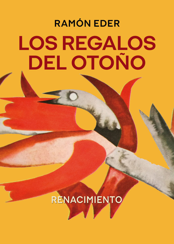 LOS REGALOS DEL OTOÑO, de EDER, RAMON | portada del libro