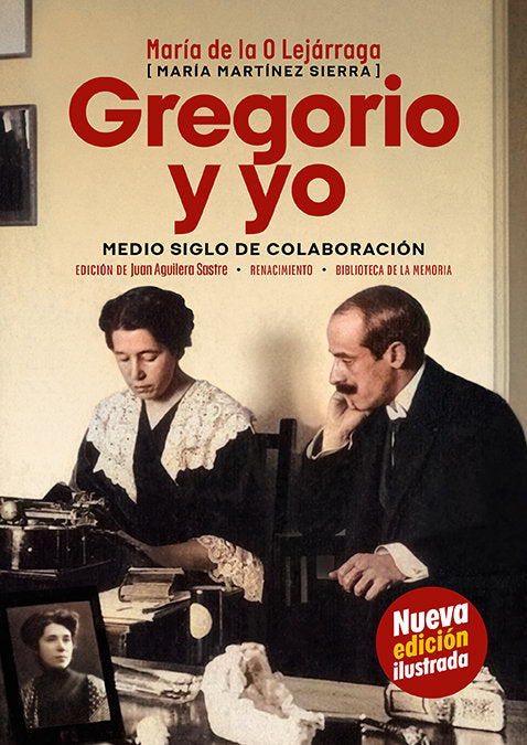 GREGORIO Y YO, de LEJARRAGA, MARIA DE LA O | portada del libro