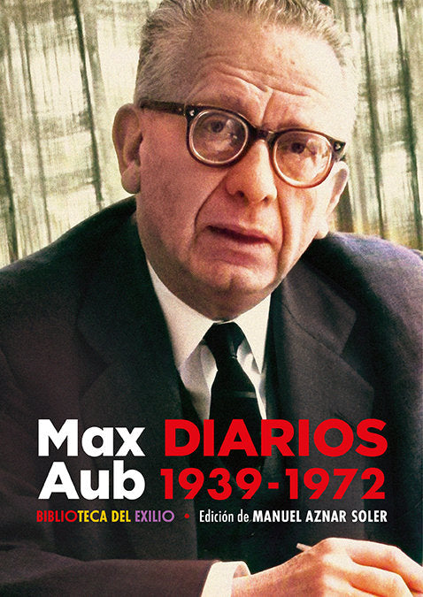 DIARIOS. 1939-1972, de AUB, MAX | portada del libro