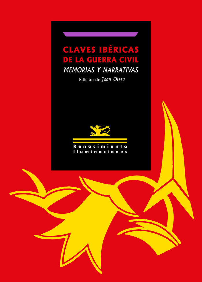 CLAVES IBERICAS DE LA GUERRA CIVIL: MEMORIAS Y NARRATIVAS, de CLAVES IBERICAS DE LA GUERRA CIVIL | portada del libro