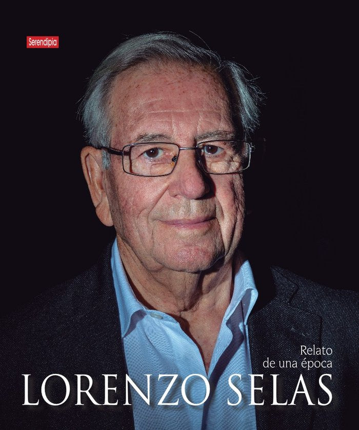 Lorenzo Selas. Relato de una época, de , Selas, Lorenzo | portada del libro