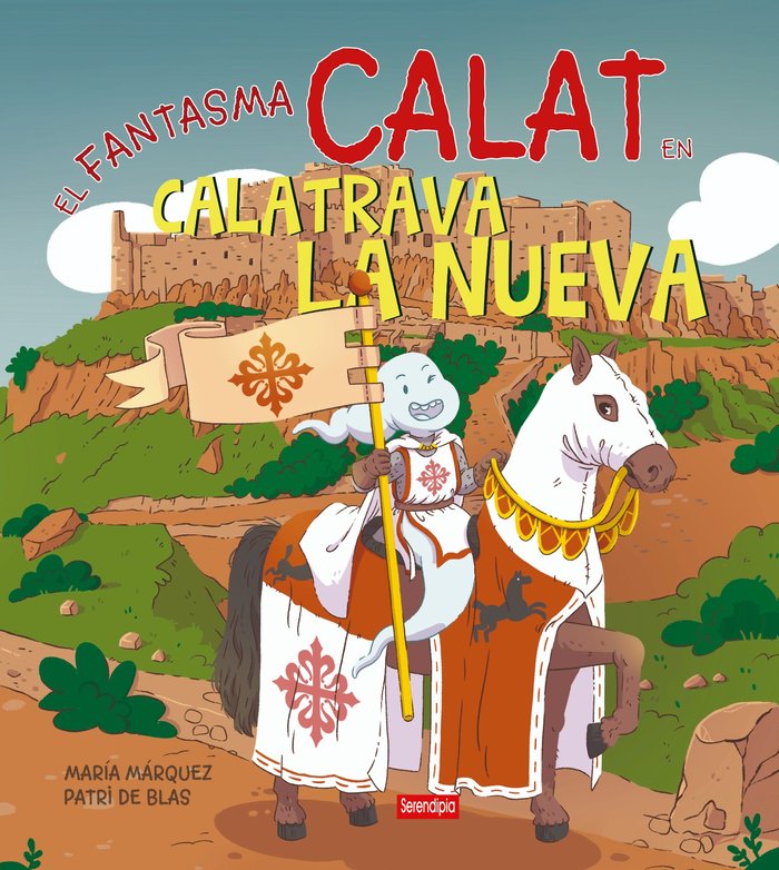 El fantasma Calat en Calatrava la Nueva, de , de Blas, Patri | portada del libro