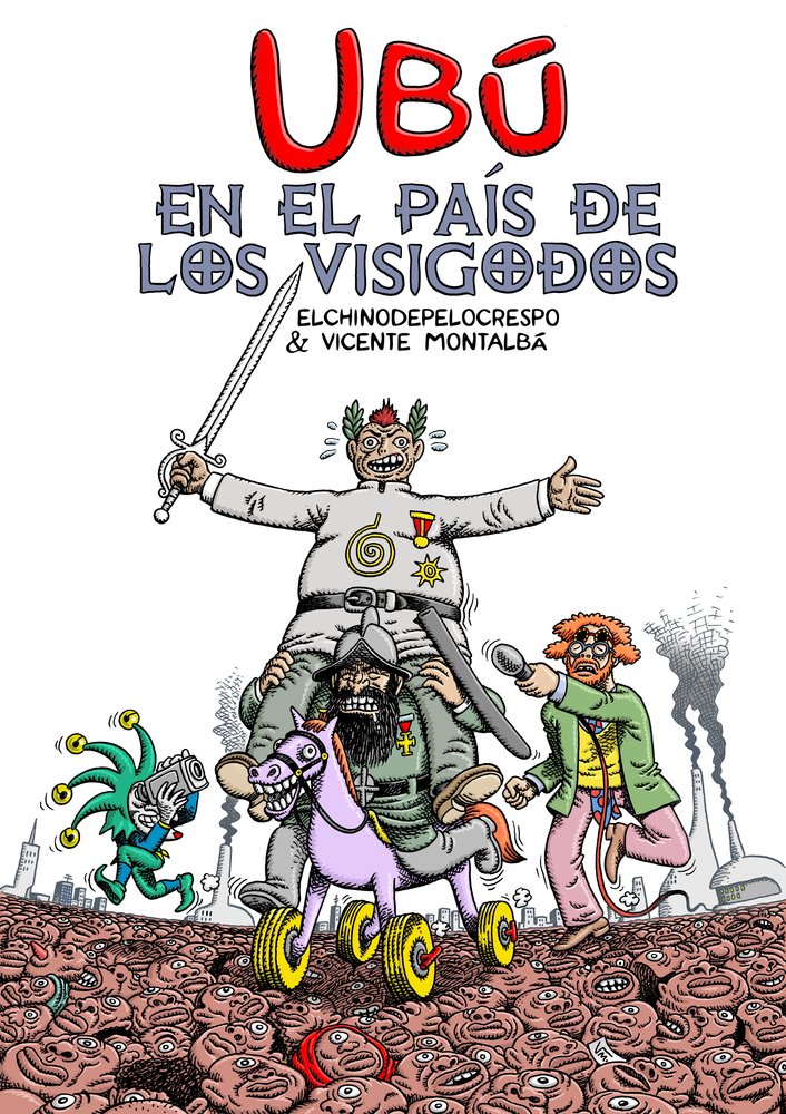 UBÚ EN EL PAÍS DE LOS VISIGODOS, de Juan Alcudia, Elchinodepelocrespo | portada del libro