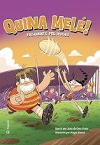 QUINA MELÉ!, de Joan de Déu Prats | portada del libro