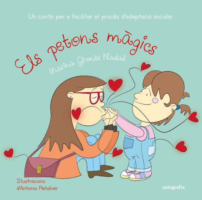 Els petons màgics, de Gironès Nadal, Marina | portada del libro