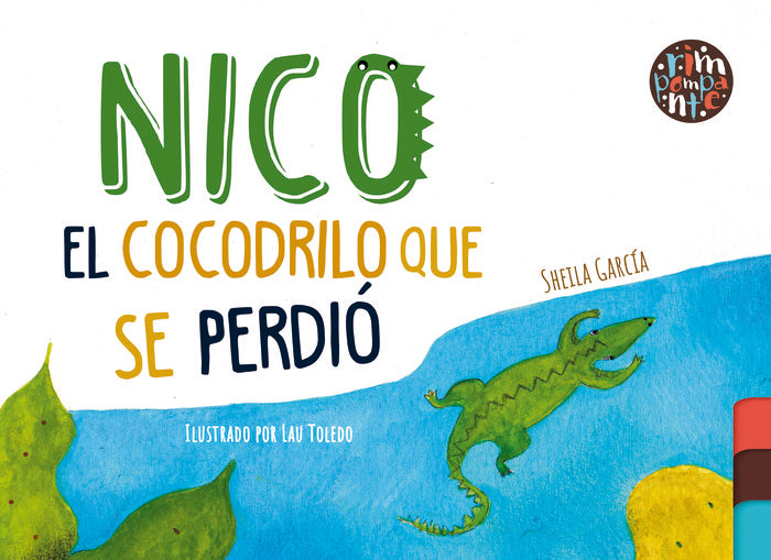 Nico, el cocodrilo que se perdió, de García, Sheila | portada del libro