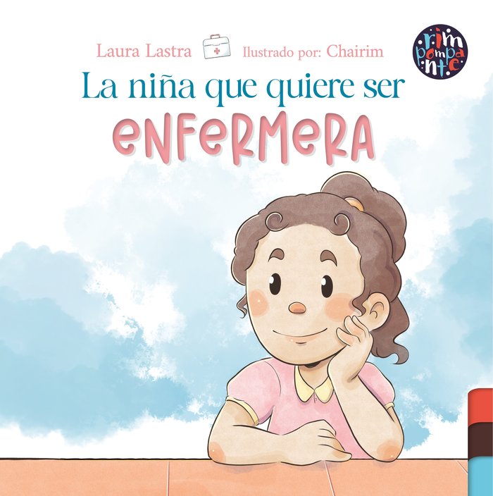 La niña que quiere ser enfermera, de Lastra, Laura | portada del libro