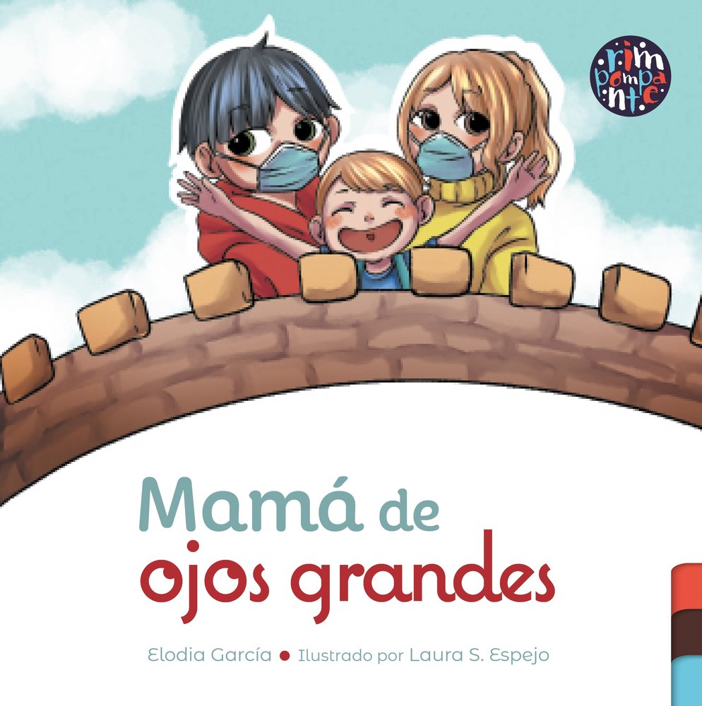 Mamá de ojos grandes, de García, Elodia | portada del libro