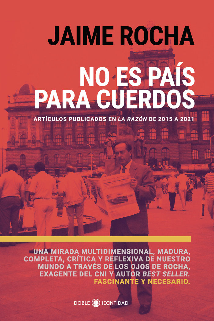 NO ES PAIS PARA CUERDOS, de ROCHA, JAIME | portada del libro