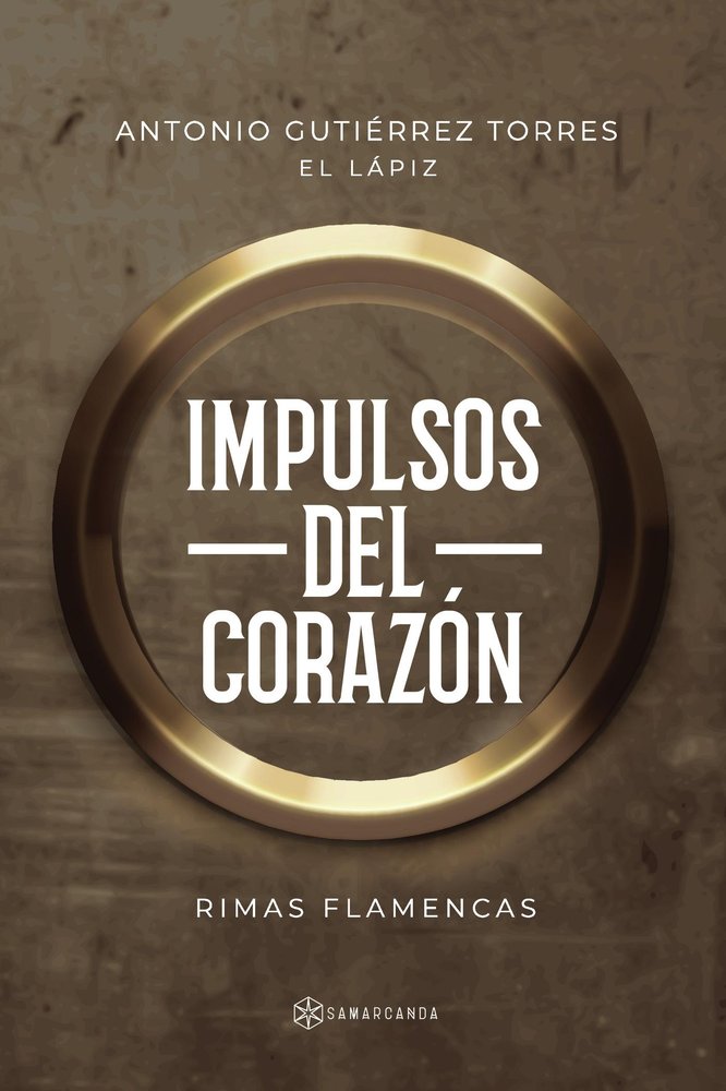 IMPULSOS DEL CORAZON, de ANTONIO GUTIERREZ TORRES | portada del libro