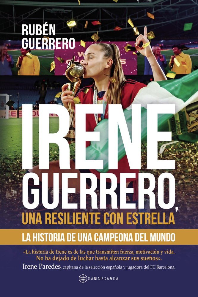 Irene Guerrero, una resiliente con estrella, de GUERRERO, RUBEN | portada del libro