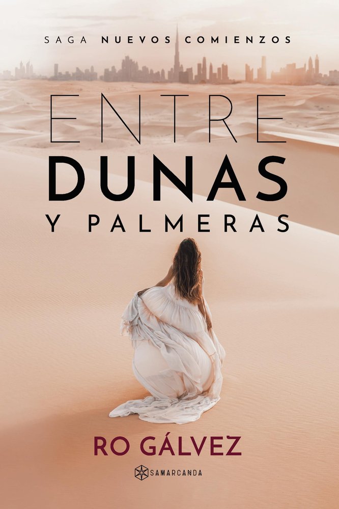 Entre dunas y palmeras, de GALVEZ, RO | portada del libro