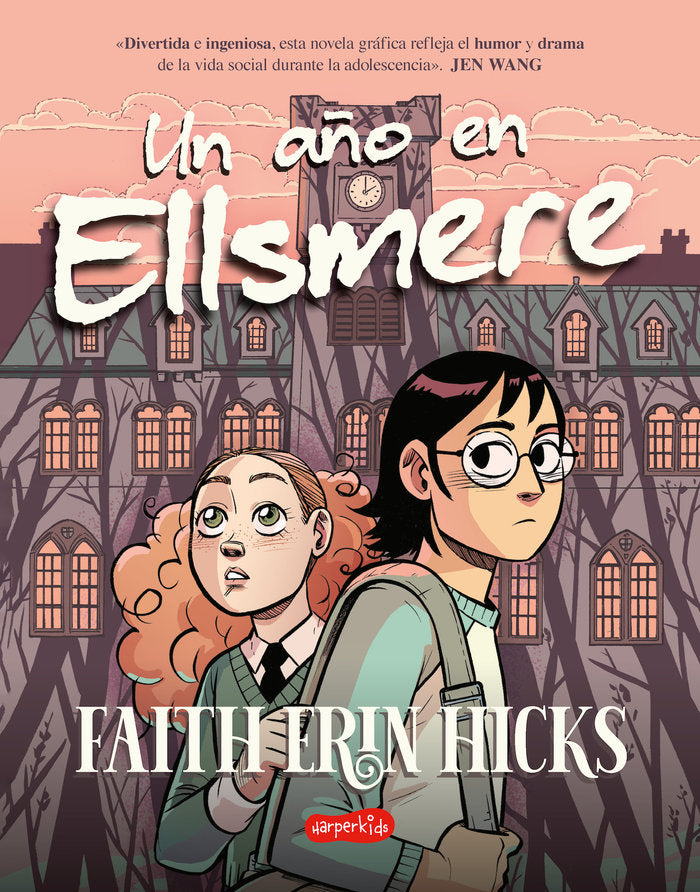 UN AÑO EN ELLSMORE, de HICKS, FAITH ERIN | portada del libro