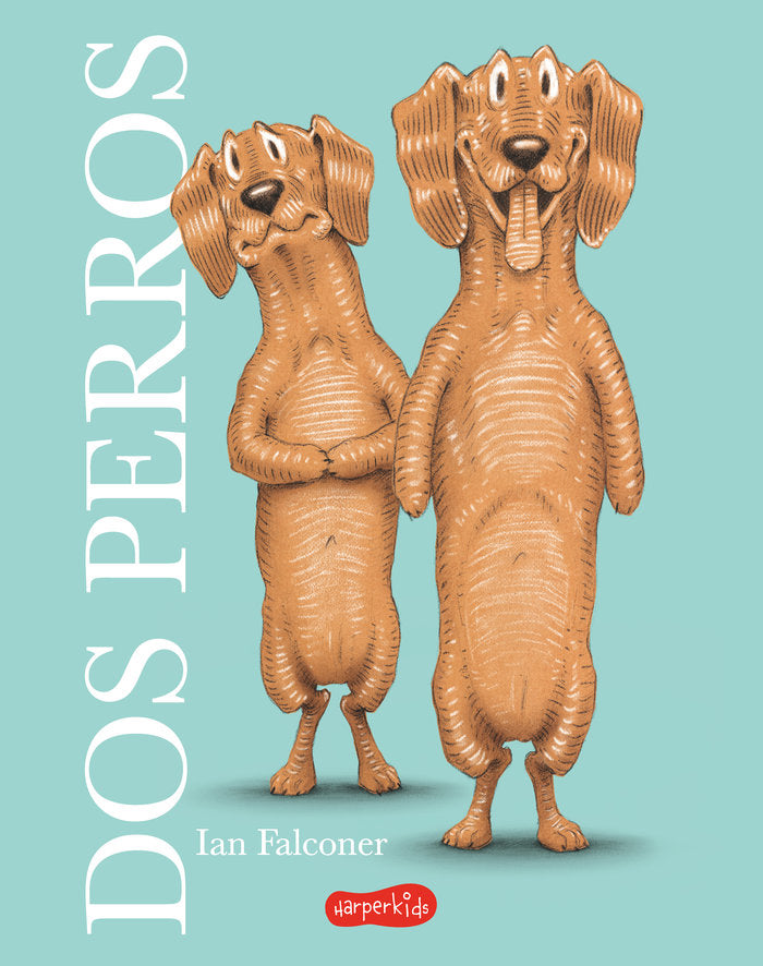 DOS PERROS, de FALCONER, IAN | portada del libro