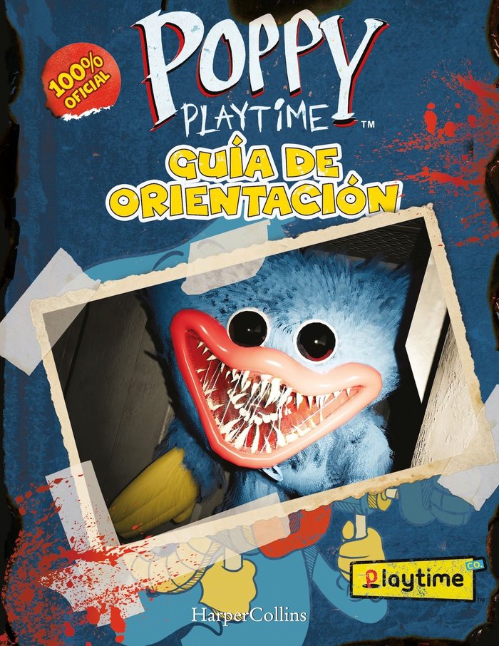 POPPY PLAYTIME OFICIAL: GUIA DE ORIENTACION, de PLAYTIME CO. | portada del libro