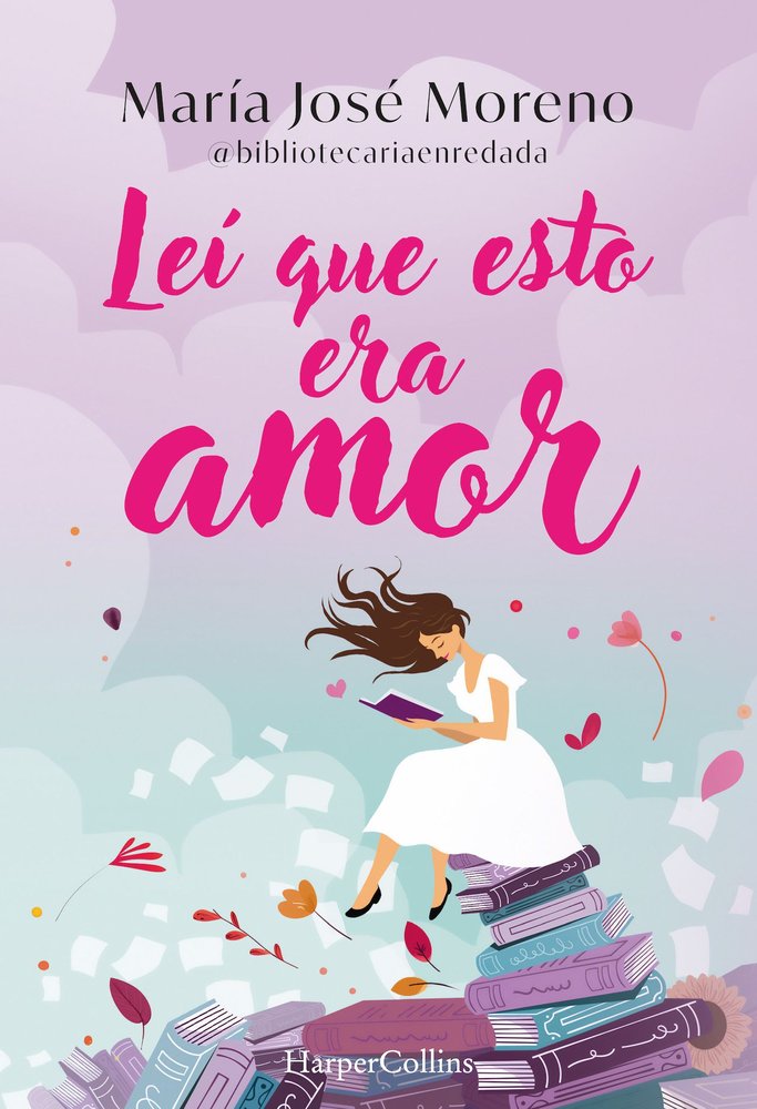 LEI QUE ESTO ERA AMOR, de MORENO FERNANDEZ, MARIA JOSE | portada del libro