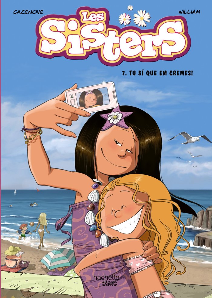 LES SISTERS 7 TU SI QUE EM CREMES, de CAZENOVE, CHRISTOPHE | portada del libro