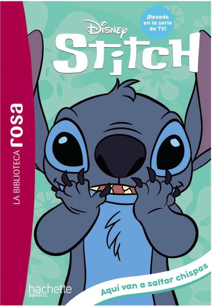 LA BIBLIOTECA ROSA STITCH 5 AQUI VAN A SALTAR CHISPAS, de DUVAL, THEO | portada del libro