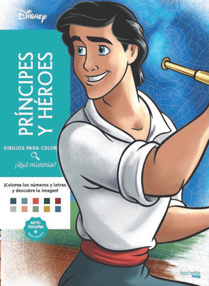 DIBUJOS PARA COLOREAR QUE MISTERIO PRINCIPES Y HEROES, de VARIOS AUTORES | portada del libro