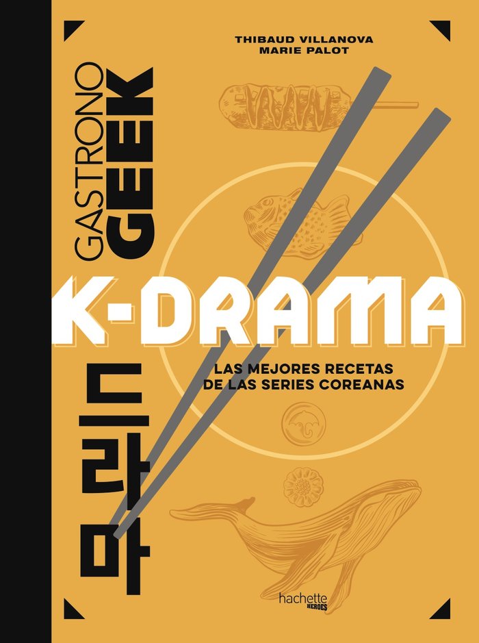 GASTRONOGEEK K DRAMA, de VILLANOVA, THIBAUD | portada del libro