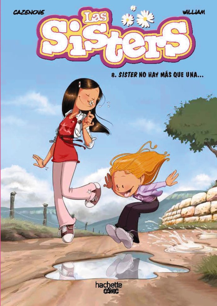 LAS SISTERS 8 SISTER NO HAY MAS QUE UNA, de CAZENOVE, CHRISTOPHE | portada del libro
