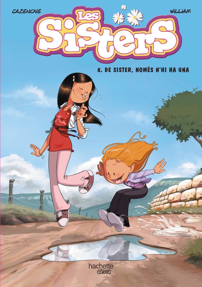 LES SISTERS 8 DE SISTER NOMES N'HI HA UNA, de CAZENOVE, CHRISTOPHE | portada del libro