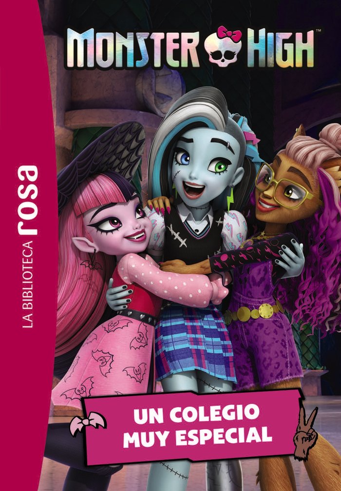 LA BIBLIOTECA ROSA MONSTER HIGH 1 UN COLEGIO MUY ESPECIAL, de VARIOS AUTORES | portada del libro