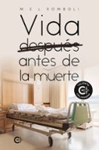 VIDA ANTES DE LA MUERTE, de M.E.L. ROMBOLI | portada del libro