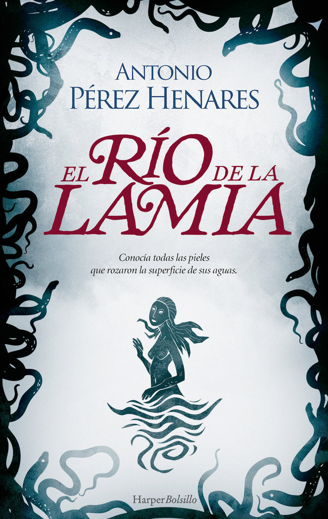 EL RIO DE LA LAMIA, de PEREZ HENARES, ANTONIO | portada del libro