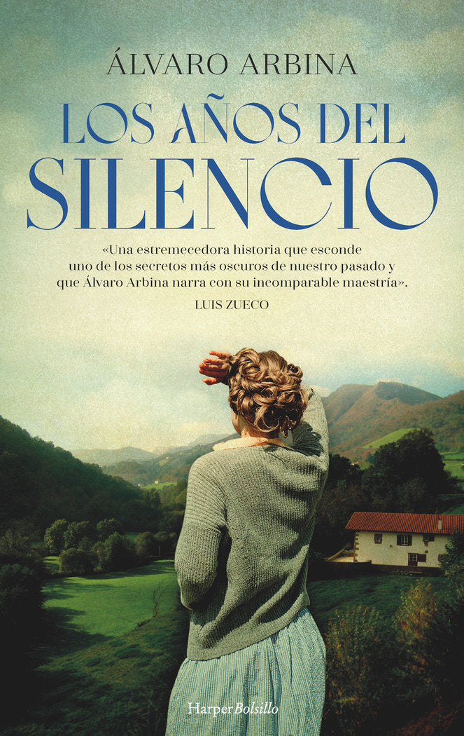 LOS AÑOS DEL SILENCIO, de ARBINA, ALVARO | portada del libro