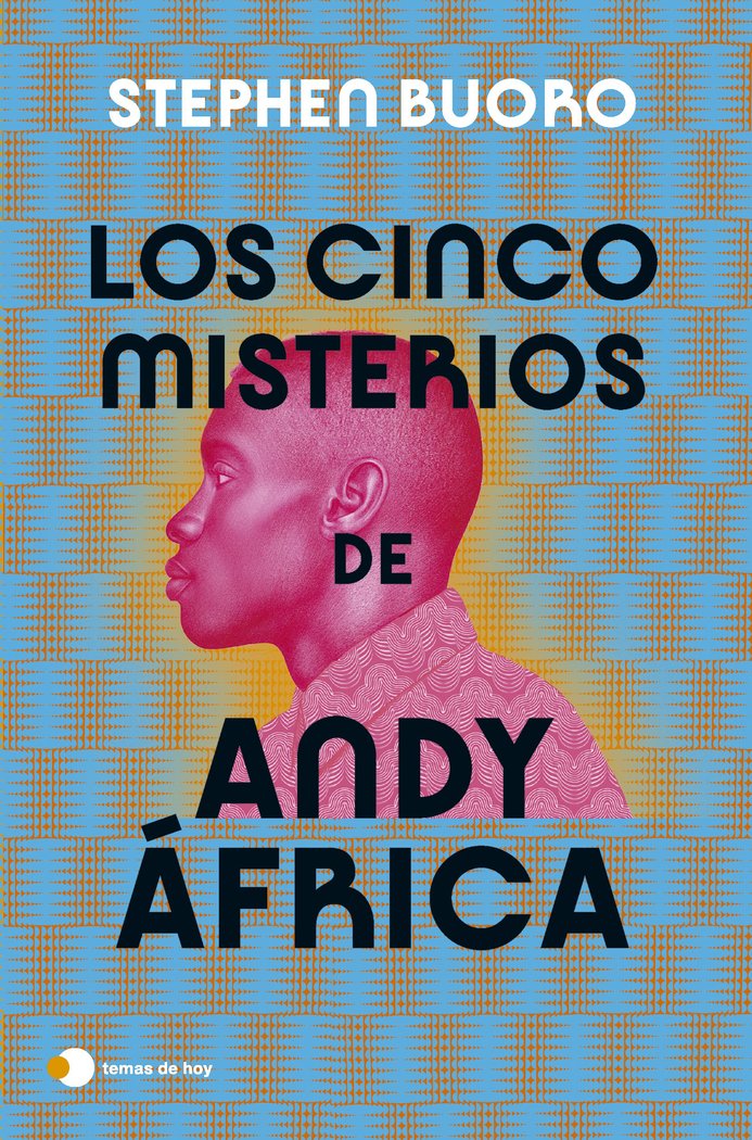 LOS CINCO MISTERIOS DE ANDY AFRICA, de STEPHEN BUORO | portada del libro