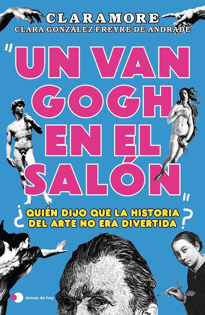 UN VAN GOGH EN EL SALON, de CLARA GONZALEZ FREYRE DE ANDRADE | portada del libro