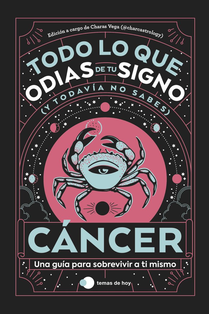 CANCER: TODO LO QUE ODIAS DE TU SIGNO Y TODAVIA NO SABES, de ESTUDIO PE S.A.C. | portada del libro