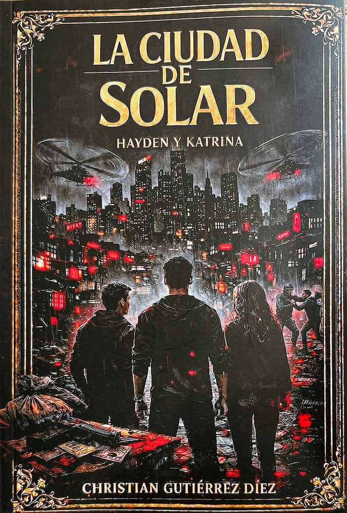 LA CIUDAD DE SOLAR, de Gutiérrez Díez, Christian | portada del libro
