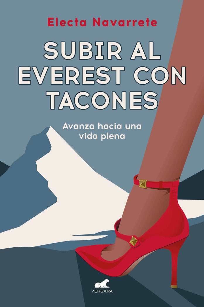 Subir al Everest con tacones, de NAVARRETE | portada del libro