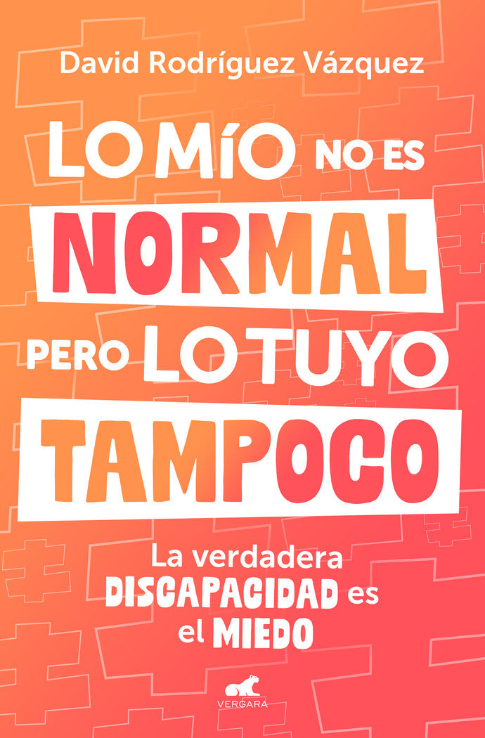 Lo mío no es normal, pero lo tuyo tampoco, de RODRIGUEZ | portada del libro